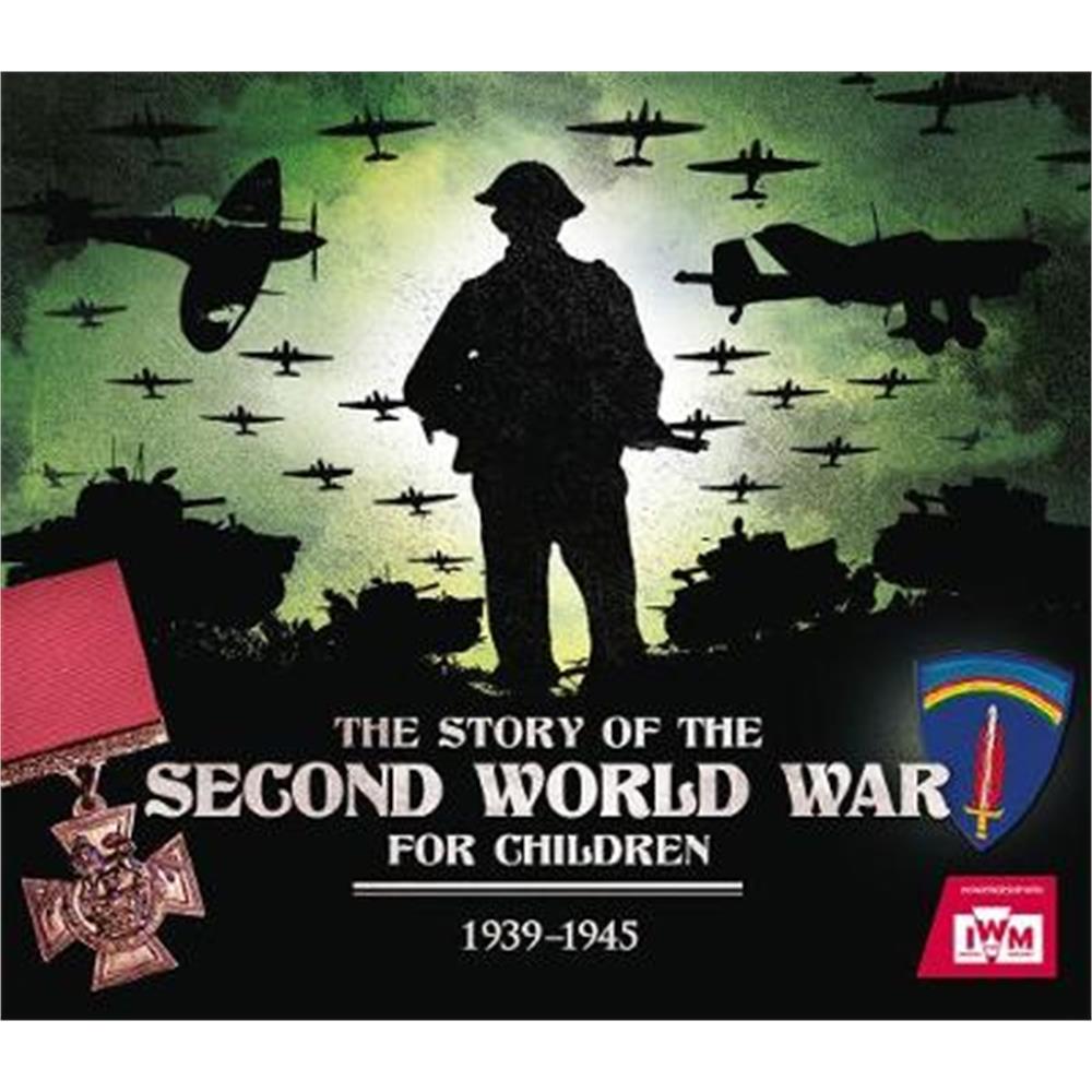 The Story of the Second World War For Children (Paperback) - Peter Chrisp